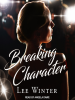 Breaking_Character