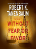 Without_Fear_or_Favor__a_Novel