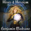 Hives___Heroism
