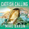 Catfish_Calling