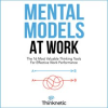 Mental_Models_At_Work