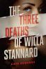 The_three_deaths_of_Willa_Stannard