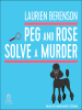 Peg_and_Rose_Solve_a_Murder