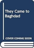 They_came_to_Baghdad
