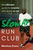 The_slow_AF_run_club