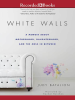 White_Walls