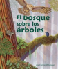 El_bosque_sobre_los___rboles__The_Forest_in_the_Trees_in_Spanish_