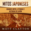 Mitos_japoneses__Grandes_mitos__leyendas_e_historias_de_Jap__n
