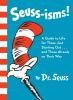 Seuss-isms__a_guide_to_life_for_those_just_starting_out___and_those_already_on_their_way