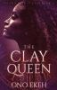 The_clay_queen