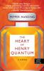 The_heart_of_Henry_Quantum