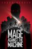Mage_against_the_machine