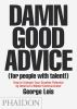 Damn_good_advice__for_people_with_talent__