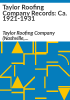 Taylor_Roofing_Company_records