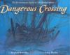 Dangerous_crossing