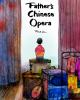 Father_s_Chinese_opera