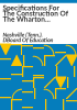 Specifications_for_the_construction_of_the_Wharton_School