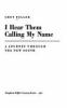 I_hear_them_calling_my_name