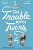The_trouble_with_twins