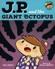 J_P__and_the_giant_octopus
