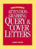 How_to_write_attention-grabbing_query___cover_letters