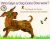Who_says_a_dog_goes_bow-wow_