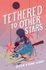 Tethered_to_other_stars