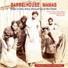Barrelhouse_Mamas__Born_In_The_Alley__Raised_Up_In_The_Slum