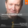 Jerome_De_Bromhead__Orchestral_Music