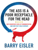 The_Ass_is_a_Poor_Receptacle_for_the_Head