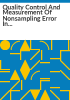 Quality_control_and_measurement_of_nonsampling_error_in_the_Health_Interview_Survey