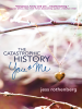 The_catastrophic_history_of_you_and_me