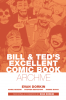 Bill___Ted_s_Excellent_Comic_Archive