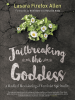 Jailbreaking_the_Goddess