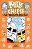 Milk_and_Cheese__Dairy_Products_Gone_Bad