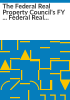 The_Federal_Real_Property_Council_s_FY_____federal_real_property_report