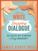 How_to_Write_Dazzling_Dialogue__The_Fastest_Way_to_Improve_Any_Manuscript