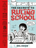The_Secrets_to_Ruling_School__Without_Even_Trying_