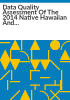 Data_quality_assessment_of_the_2014_Native_Hawaiian_and_Pacific_Islander_National_Health_Interview_Survey