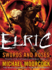 Elric_Swords_and_Roses
