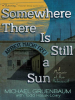 Somewhere_There_Is_Still_a_Sun