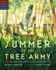 Summer_of_the_Tree_Army__A_Civilian_Conservation_Corps_Story