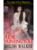 I_ll_be_Hunting_You