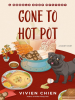 Gone_to_Hot_Pot