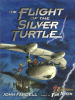 The_flight_of_the_Silver_Turtle