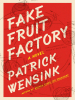 Fake_Fruit_Factory