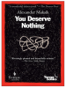 You_Deserve_Nothing
