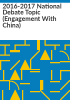2016-2017_national_debate_topic__Engagement_with_China_