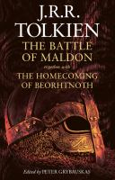 The_battle_of_Maldon_together_with_The_homecoming_of_Beorhtnoth_Beorhthelm_s_son_and__The_tradition_of_Versification_in_Old_English_