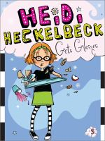 Heidi_Heckelbeck_gets_glasses